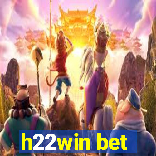 h22win bet